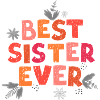 Best Sister Ever