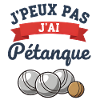 I can't I played pétanque
