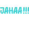 Jahaa! Mach Ich Später vielleicht