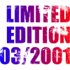 25th Anniversary Limited Edition 03/2001