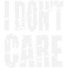 Don't Care Grunge Lettering