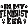 In my Feminist era