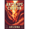 Experience Wonders of Antelope Canyon in Arizona