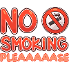No Smoking Please, Humorous Message