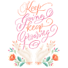 Keep Going. Keep Growing.