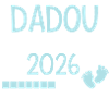 Dadou en 2026 Cadeau futur Papi