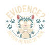 Evidence? Never heard of it | Creepy Cute Cat