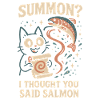 Summon salmon? | Creepy Cute Cat