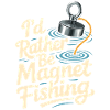 I'd rather magnet fish
