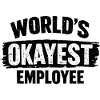 World's okayest employee colleagues
