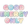 Good Energy Only Pastel Design