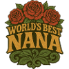 World's Best Nana Roses