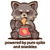 Powered by Pure Spite and Snackies