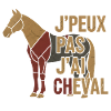 J'peux pas j'ai cheval