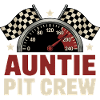 Auntie Pit Crew Racing