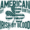 American by Birth, Irish by Blood