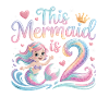 Mermaid 2nd Birthday 2 Years