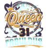 31st Birthday Queen