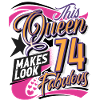 74th Birthday Queen