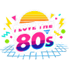 80s I Love The 80s