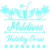 Maldives Holiday Crew