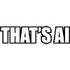 "That's AI" Font