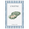 L'Huître French Oyster Poster Bistro