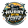 Dont Hurry Be Happy Sloth