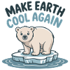 Polar Bear : Make Earth Cool Again
