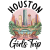 Houston Girls Trip