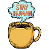 Stay Human Hand-Drawn Coffee Mug Doodle