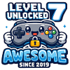 Level 7 Unlocked Awesome 2019 Birthday
