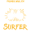 Surfer Saying