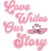 Love writes our story