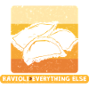 Ravioli > Over Everthing Else