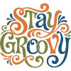 Stay Groovy - vintage cool