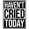 Non ho pianto oggi dicendo ironia emotiva divertente