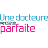 Une docteure presque parfaite humour femme