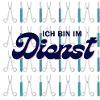 Ich bin im Dienst !