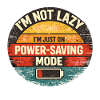 Power-Saving Mode Saying