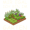 Mir Egal Ich Bin Im Garten