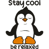 stay cool be relaxed