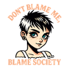 Don't blame me company