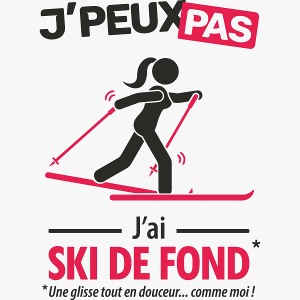 J'peux pas, j'ai ski de fond (version femme)
