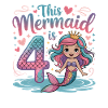 Mermaid 4th Birthday 4 Years