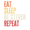 Eat Sleep Be Steven Repeat Retro Name