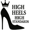 High Heels High Standards: Power-Statement Queen