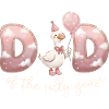 Dad of the Silly Goose