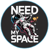 Need My Space Astronaut