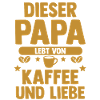 Coffee Father Father's Day Dad